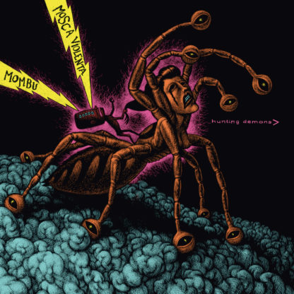MOMBU / MOSCA VIOLENTA Hunting Demons LP