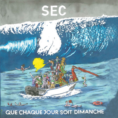 SEC Que chaque jour soit dimanche LP