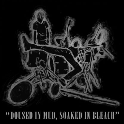 Various Artists - Doused In Mud, Soaked In Bleach - Clear colored Vinyl LP