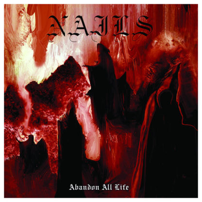NAILS Abandon All Life - Vinyl LP (red | black)