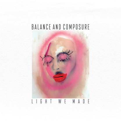 BALANCE AND COMPOSURE Light We Made - Vinyl LP (black)