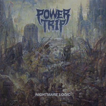 POWER TRIP Nightmare Logic - Vinyl LP (grey | mint green | black)