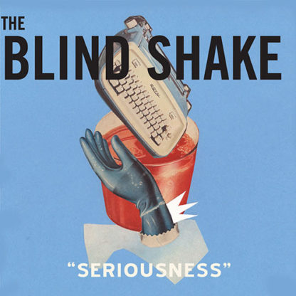 THE BLIND SHAKE Seriousness - Vinyl LP (red)