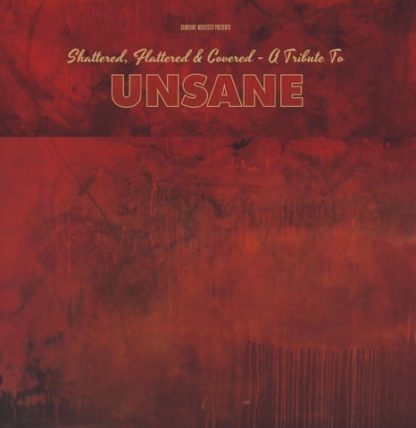 UNSANE Shattered, Flattered & Covered – A Tribute To Unsane - Vinyl 2xLP (black) + 2xCD