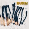 BURN Do Or Die - Vinyl LP (light yellow / oxblood mix)