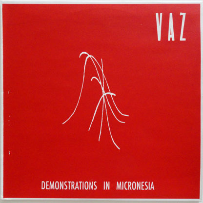 VAZ Demonstrations In Micronesia - Vinyl LP (transparent blue)