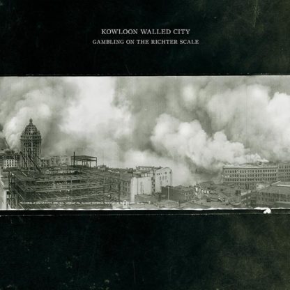 KOWLOON WALLED CITY Gambling on the Richter Scale - Vinyl LP (black)
