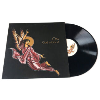 OM God Is Good - Vinyl LP (black)