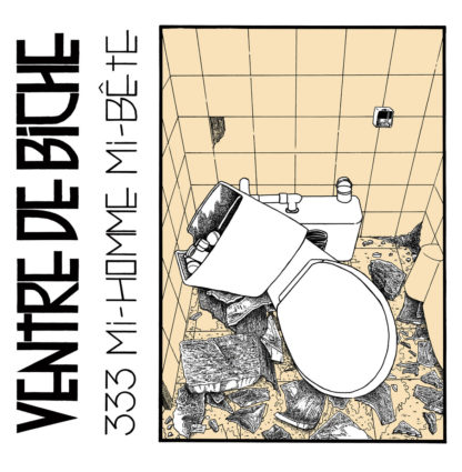 VENTRE DE BICHE 333, Mi Homme, Mi Bête - Vinyl LP (black)
