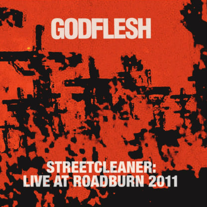 GODFLESH Streetcleaner : Live At Roadburn 2011 - Vinyl 2xLP (black)