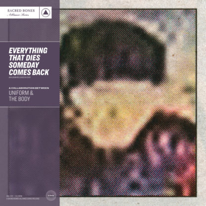 UNIFORM & THE BODY Everything That Dies Someday Comes Back - Vinyl LP (purple | black)