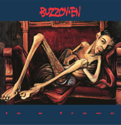 BUZZOV-EN To A Frown - Vinyl LP (black)