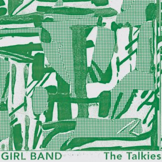 GIRL BAND The Talkies - Vinyl LP (black)