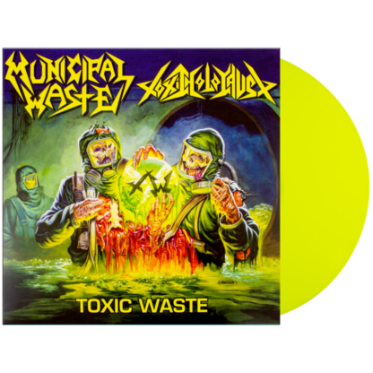 MUNICIPAL WASTE / TOXIC HOLOCAUST Toxic Waste - Vinyl LP (neon yellow)