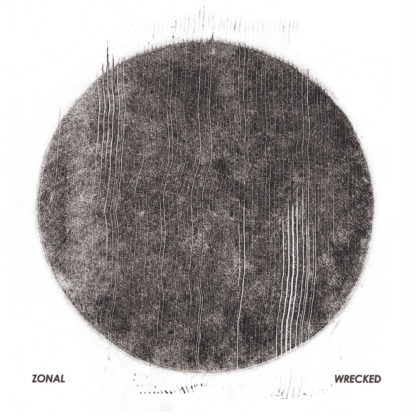 ZONAL Wrecked - Vinyl 2xLP (black)