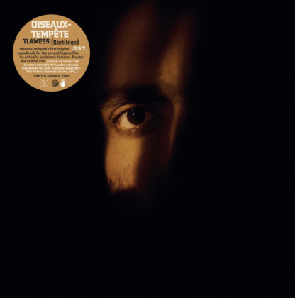 OISEAUX TEMPÊTE Tlamess (Sortilège) - Vinyl LP (translucent orange)