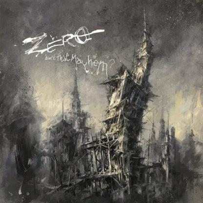 ZËRO Ain't That Mayhem ? - Vinyl 2xLP (black)