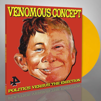 VENOMOUS CONCEPT Politics Versus The Erection - Vinyl LP (yellow)