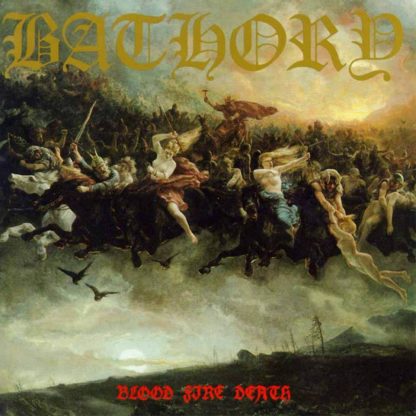 BATHORY Blood Fire Death - Vinyl LP (black)