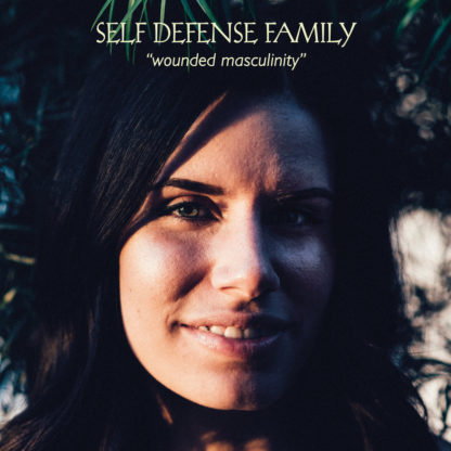 SELF DEFENSE FAMILY Wounded Masculinity - Vinyl LP (transparent red)