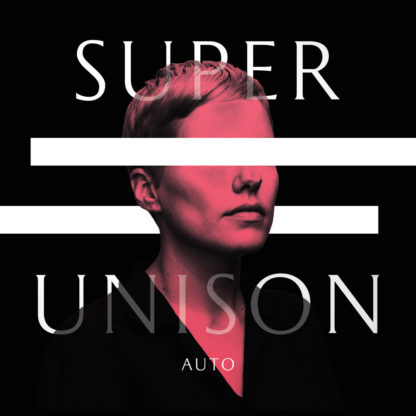 SUPER UNISON Auto - Vinyl LP (black)