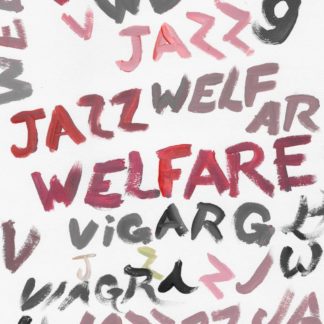 VIAGRA BOYS Welfare Jazz - Vinyl LP (white | black)