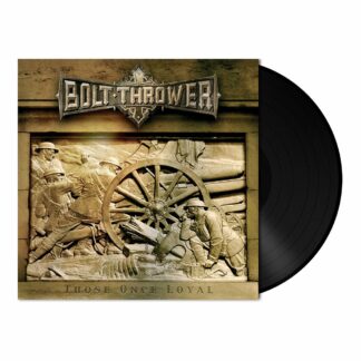 BOLT THROWER Those Once Loyal - Vinyl LP (black)