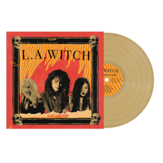 L.A. WITCH Play With Fire - Vinyl LP (gold)