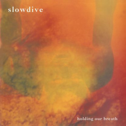 SLOWDIVE Holding Your Breath - Vinyl LP (orange)