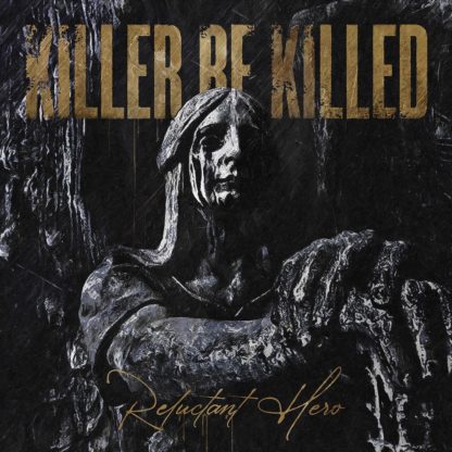 KILLER BE KILLED Reluctant Hero - Vinyl 2xLP (black)