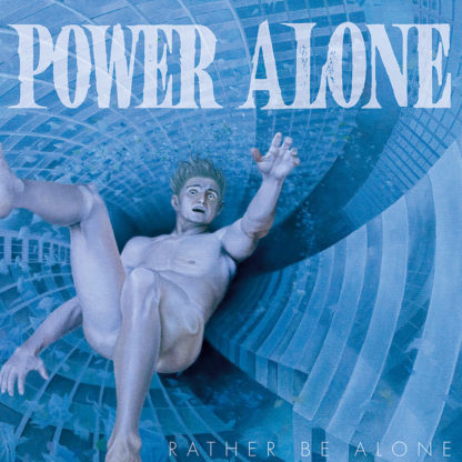 POWER ALONE Rather Be Alone - Vinyl LP (pink)