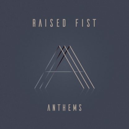 RAISED FIST Anthems - Vinyl LP (black)