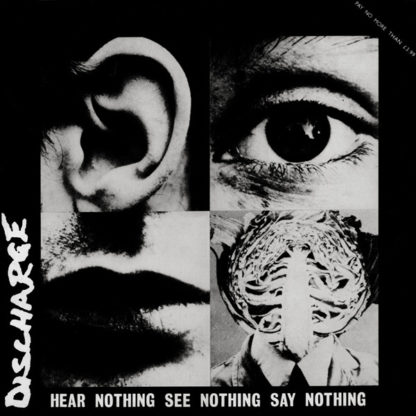 DISCHARGE Hear Nothing See Nothing Say Nothing - Vinyl LP (black)