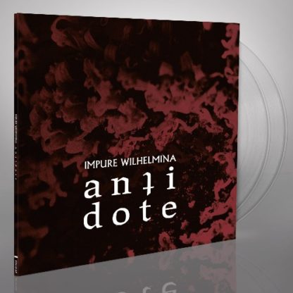 IMPURE WILHELMINA Antidote - Vinyl 2xLP (clear)