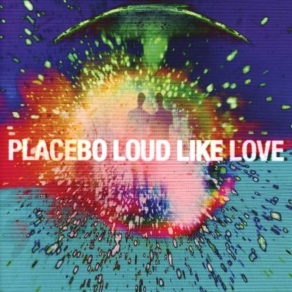 PLACEBO Loud Like Love - Vinyl 2xLP (black)