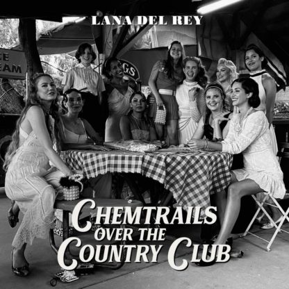 LANA DEL REY Chemtrails Over The Country Club - Vinyl LP (black)