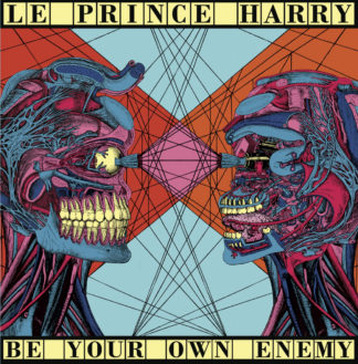 LE PRINCE HARRY Be Your Own Enemy - Vinyl LP (black)