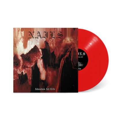 NAILS Abandon All Life - Vinyl LP (red)
