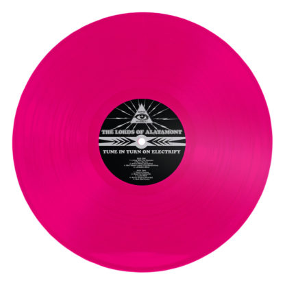 THE LORDS OF ALTAMONT Tune In, Turn On, Electrify! - Vinyl LP (neon magenta)