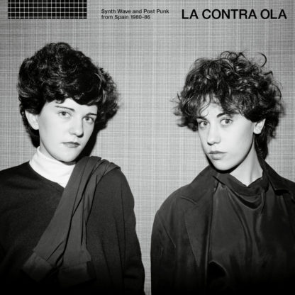 LA CONTRA OLA Synth Wave And Post Punk From Spain 1980-86 - Vinyl 2xLP (black)