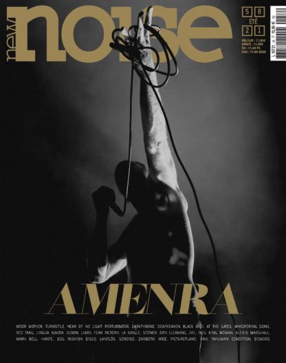 NEW NOISE MAGAZINE #58 Amenra