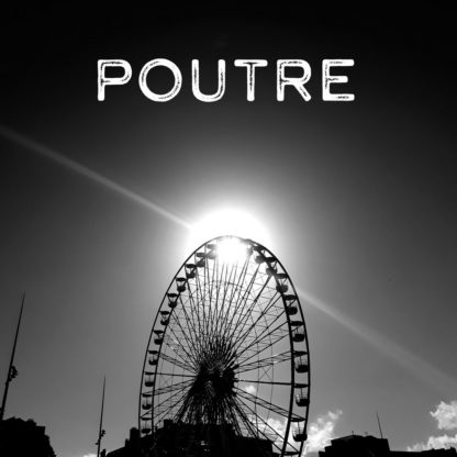 POUTRE Last In First Out - Vinyl LP (white)