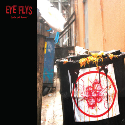 EYE FLYS Tub of Lard - Vinyl LP (black)