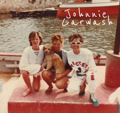 JOHNNIE CARWASH Mom Is A Punk ! - Vinyl LP (black)