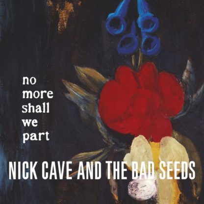 NICK CAVE AND THE BAD SEEDS No More Shall We Part - Vinyl 2xLP (black)