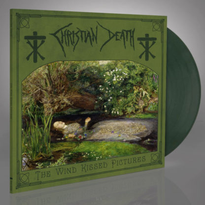 CHRISTIAN DEATH The Wind Kissed Pictures 2021 - Vinyl LP (dark green)