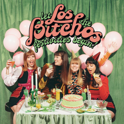 LOS BITCHOS Let The Festivities Begin! - Vinyl LP (light green)