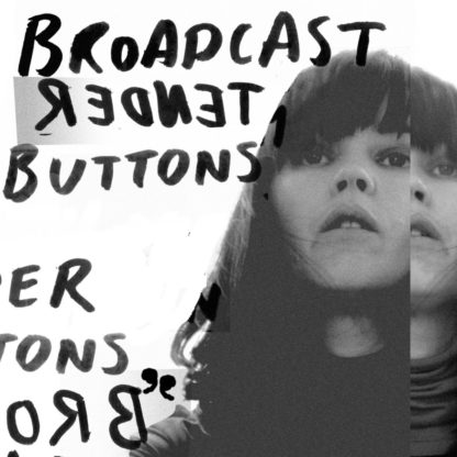 BROADCAST Tender Buttons - Vinyl LP (black)