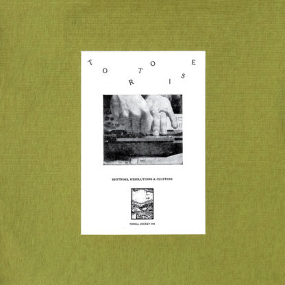 TORTOISE Rhythms, Resolutions & Clusters - Vinyl LP (black)