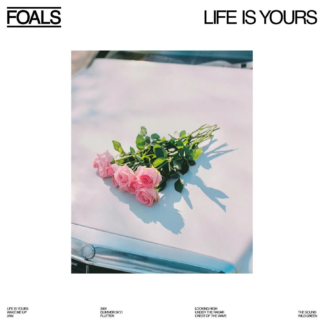 FOALS Life Is Yours - Vinyl LP (white | black)